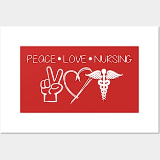 Peace Love Nursing  -  White Design Posters and Art